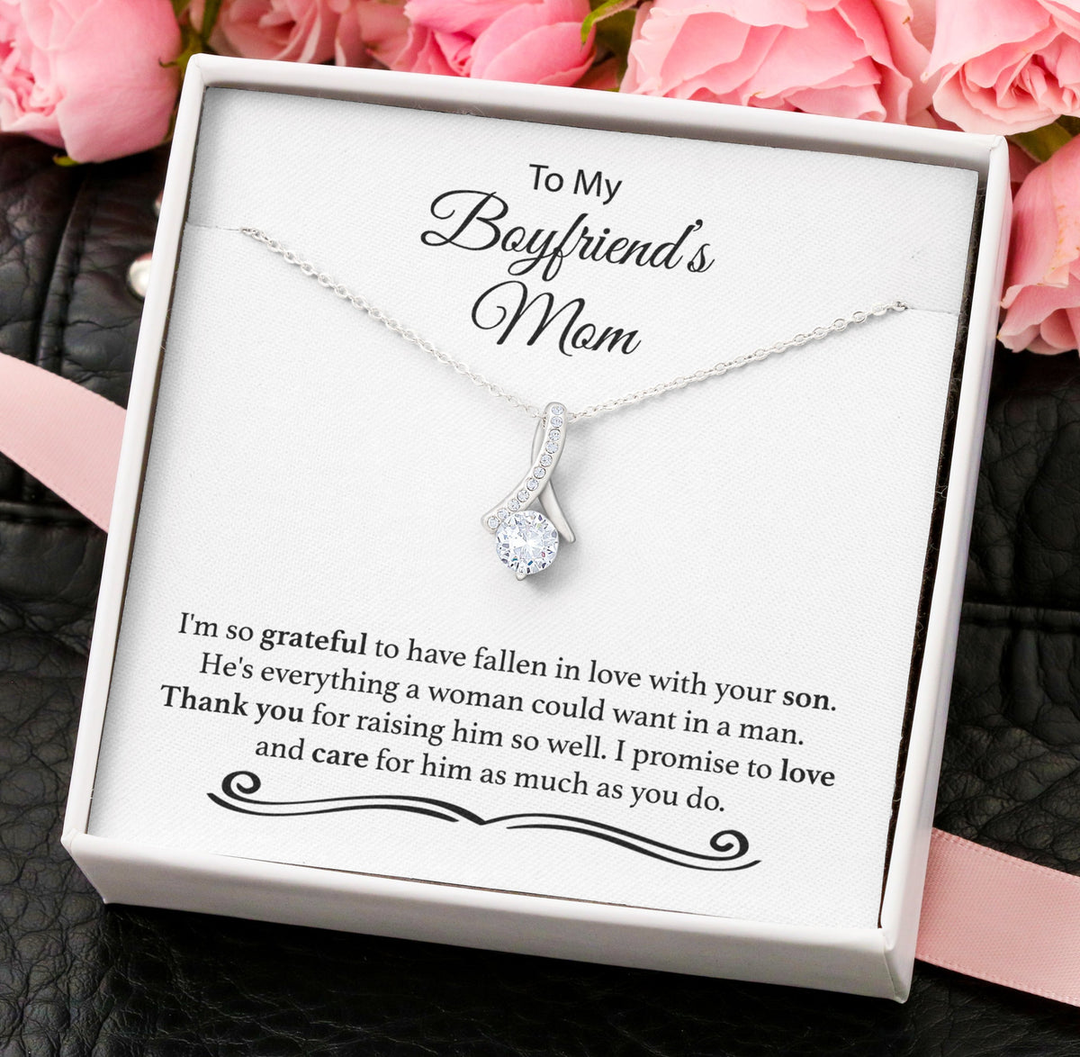 To My Boyfriend's Mom - Alluring Beauty Necklace  - Thank You