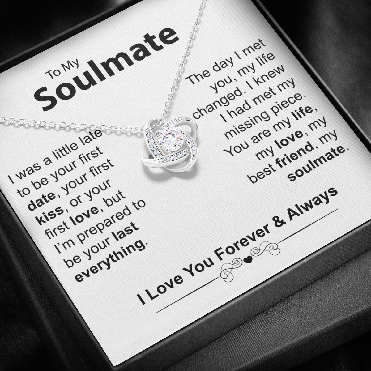 To My Soulmate - Love Knot Necklace - Your Last Everything