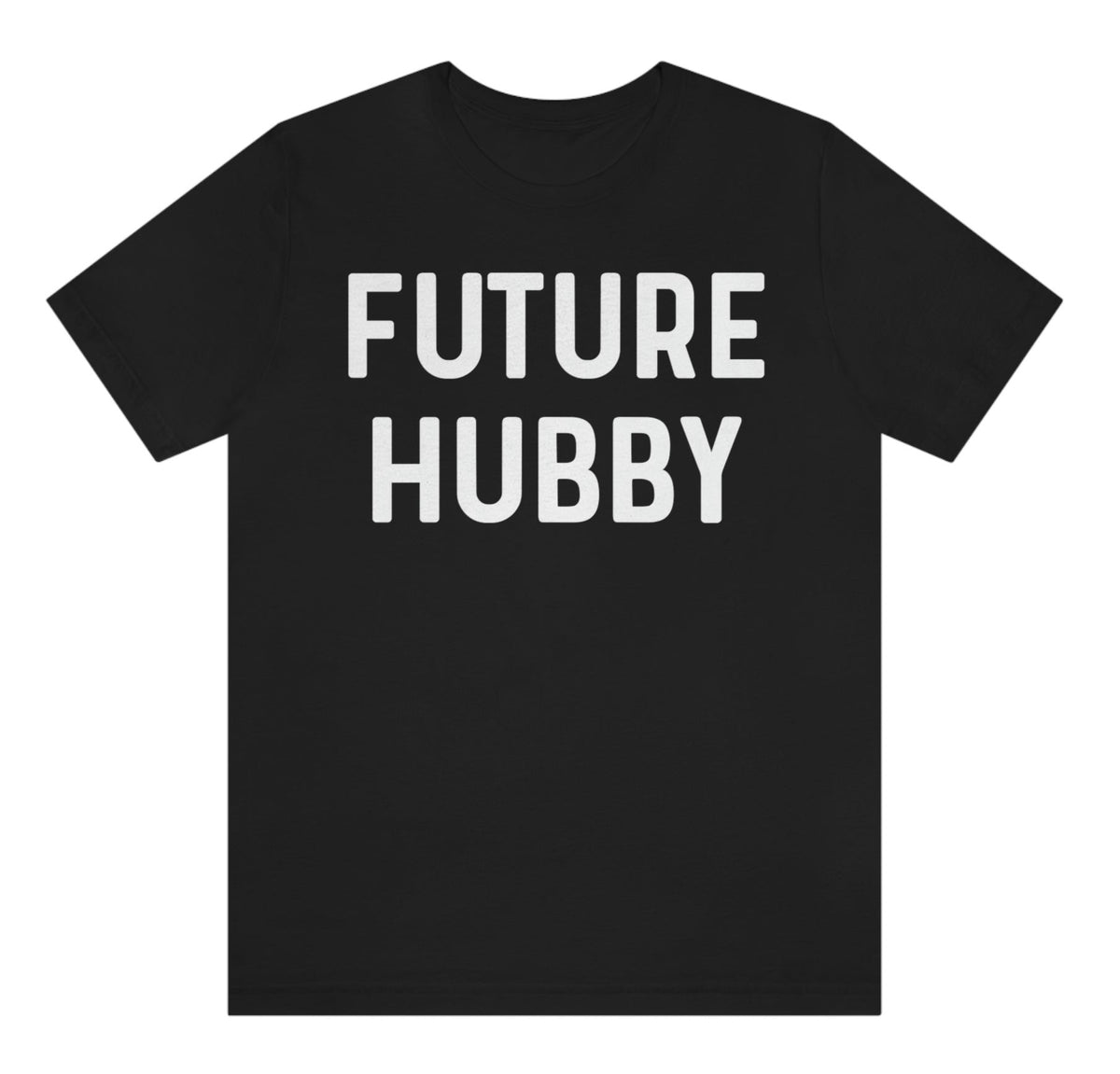 Future Hubby Shirt