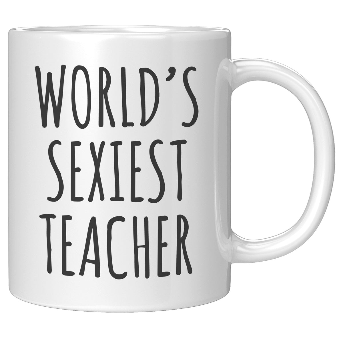 Teacher Mug - World's Sexiest Teacher