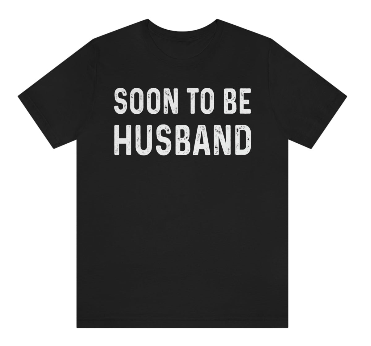 Soon to Be Husband Shirt