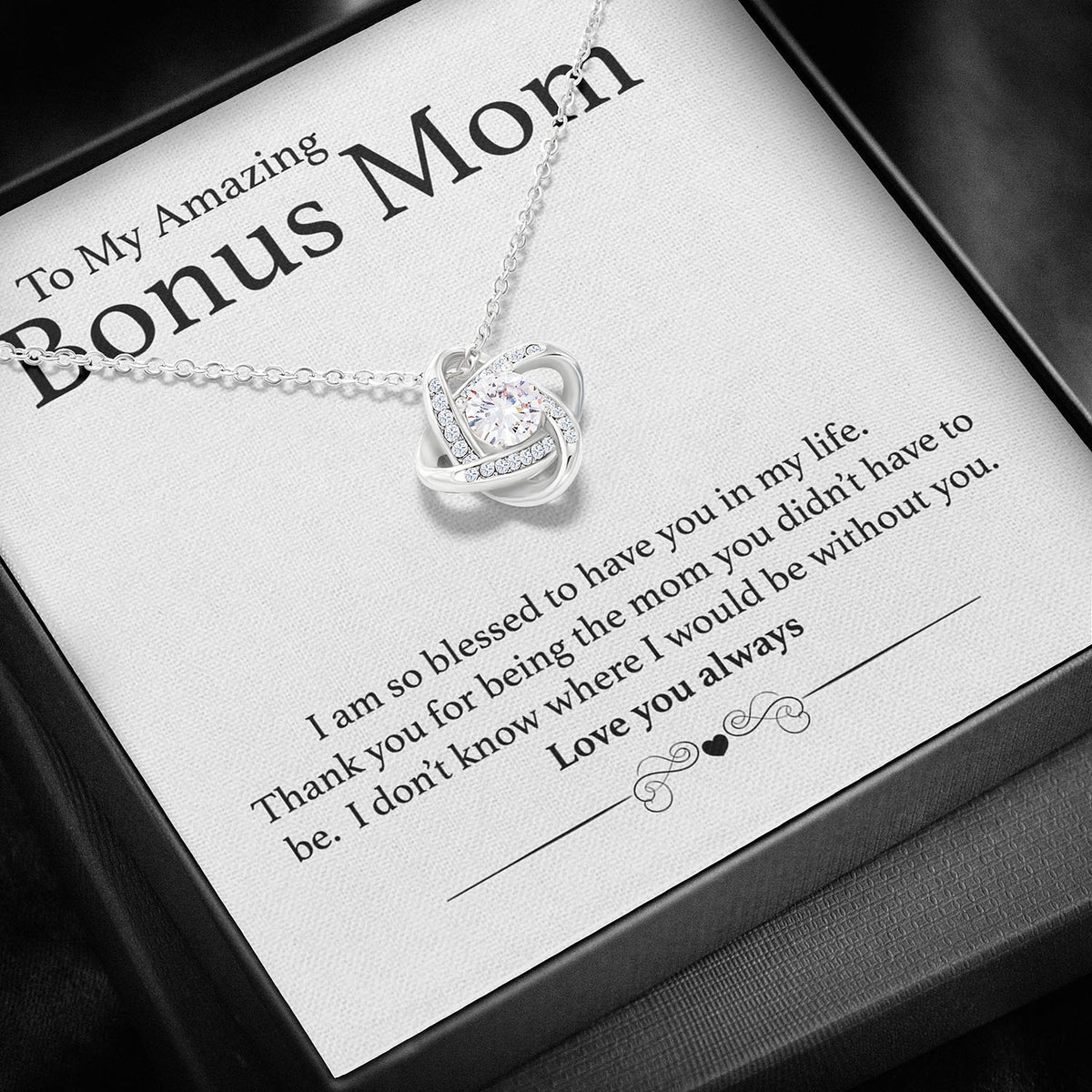 To My Amazing Bonus Mom - So Blessed to Have You Necklace