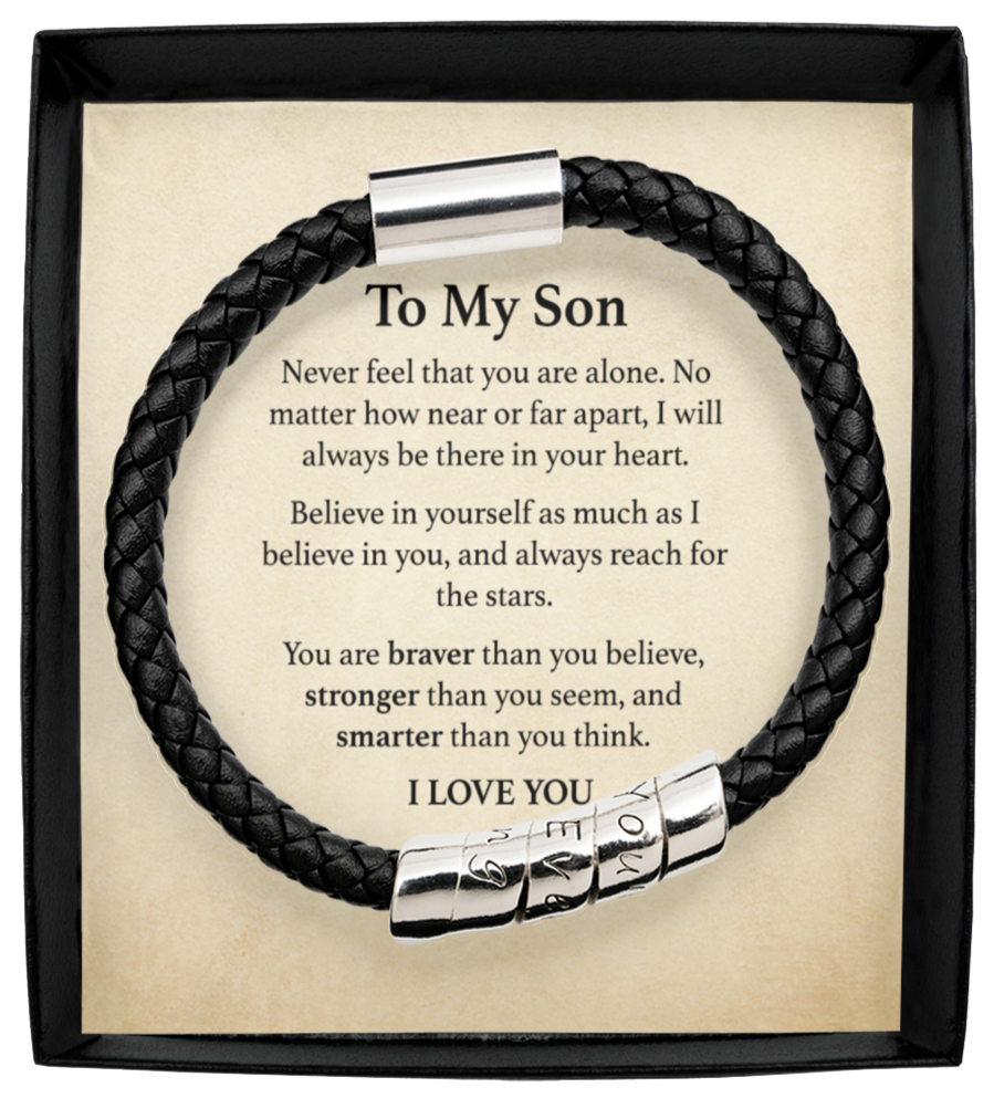 To My Son Bracelet, Never Feel That You Are Alone